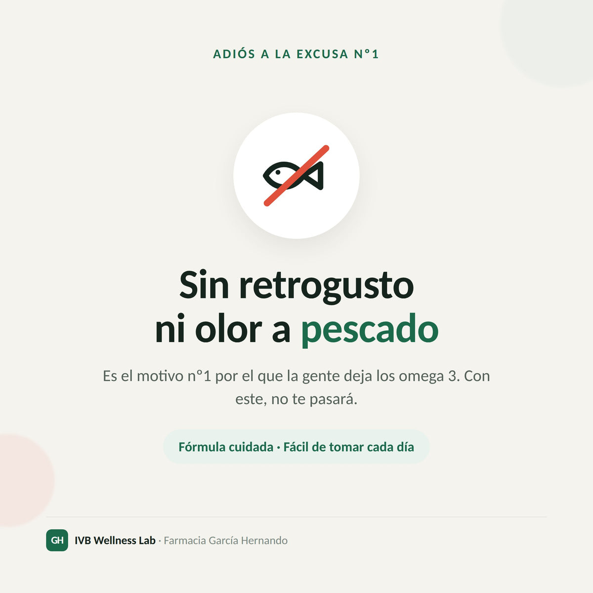 Omega 3 rico en EPA de IVB Wellness Lab sin retrogusto ni olor a pescado